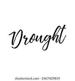 drought text on white background.