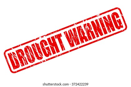 DROUGHT WARNING red stamp text on white