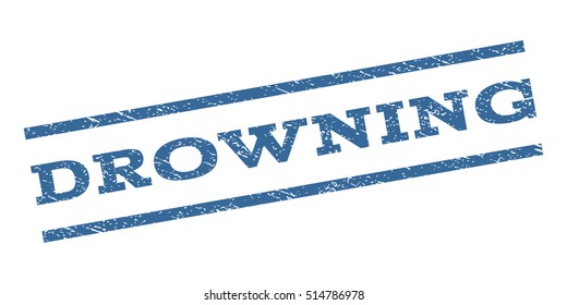 Drowning watermark stamp. Text tag between parallel lines with grunge design style. Rubber seal stamp with dust texture. Vector cobalt blue color ink imprint on a white background.