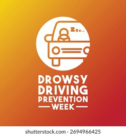 Drowsy Driving Prevention Week. Gradient background. November. Eps 10.