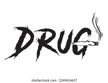 Drug allowed area text illustration, Drug vector symbol.