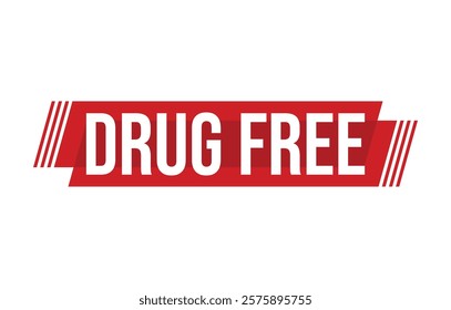 Drug Free banner design. Drug Free icon. Flat style vector illustration.