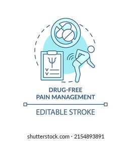 Drug free pain management turquoise concept icon. Non pharmacological methods abstract idea thin line illustration. Isolated outline drawing. Editable stroke. Arial, Myriad Pro-Bold fonts used