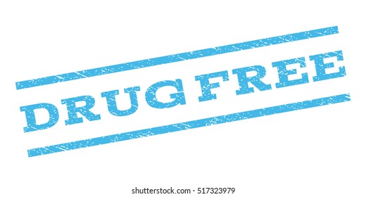 Drug Free watermark stamp. Text caption between parallel lines with grunge design style. Rubber seal stamp with unclean texture. Vector light blue color ink imprint on a white background.