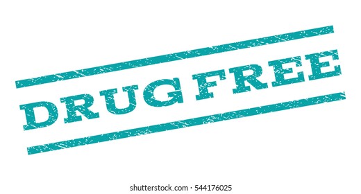 Drug Free watermark stamp. Text caption between parallel lines with grunge design style. Rubber seal stamp with dust texture. Vector cyan color ink imprint on a white background.