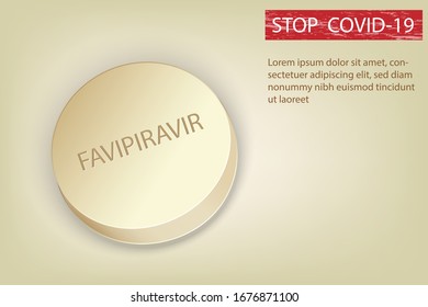 Drug  generic name is Favipiravir  tablet or Avigan drug for antiviral and Covid-19 or Coronavirus Stop Disease concept vector