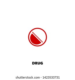 drug icon. drug vector design. sign design. red color
