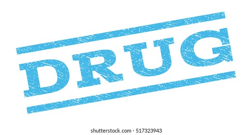 Drug watermark stamp. Text tag between parallel lines with grunge design style. Rubber seal stamp with scratched texture. Vector light blue color ink imprint on a white background.