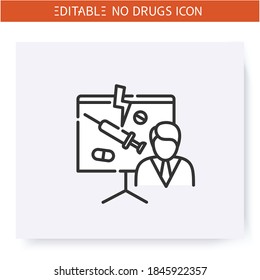 Drugs danger lecture line icon. Lecturer describes drug addiction risk. International day against drug abuse. Say no to drug addiction. Isolated vector illustration. Editable stroke 