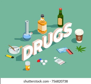 Drugs isometric composition with alcohol, pills and heroin powder, cigarettes, coffee on green background vector illustration