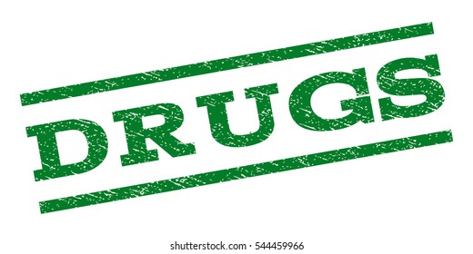 Drugs watermark stamp. Text tag between parallel lines with grunge design style. Rubber seal stamp with scratched texture. Vector green color ink imprint on a white background.