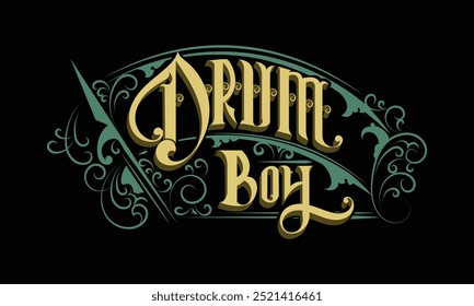 DRUM BOY lettering custom design style