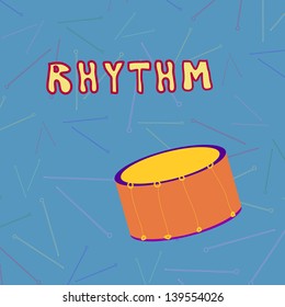 Drum on drumsticks background.