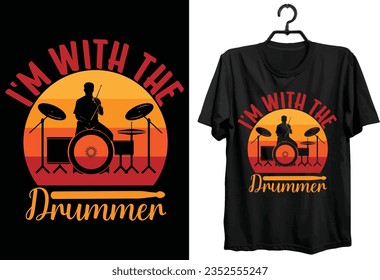 Drummer T-shirt Design. Funny Gift Item Drummer T-shirt Design For All People And Drum Lovers.