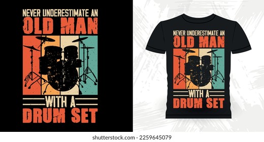 
Drumming Funny Musician Drummer Retro Vintage T-shirt Design