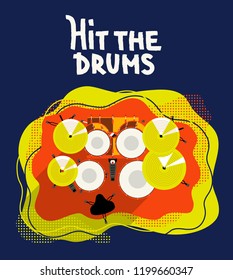Drums top view on bright colorful background. Musical instrument flat vector illustration. Sound equipment for musician. Hand drawn lettering title.