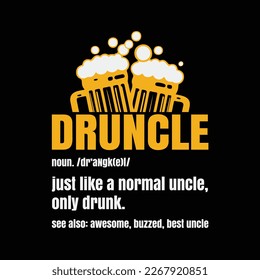 Druncle Drunk Beer Uncle Shirt Beer Lover