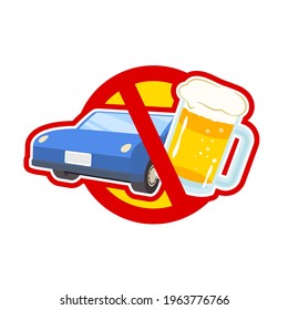 Drunk driving prohibition mark.Vector illustration that is easy to edit.