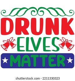 Archivo vector de diseño de camisetas de Elves Borrachos Matter.