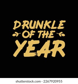 Drunkle of the Year funny t-shirt design