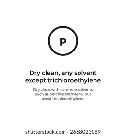 Dry clean solvent except trichloroethylene symbol icon
