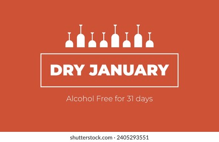 Dry January banner with overturned wine glasses border and text in frame. Alcohol free month challenge graphic concept. Vector illustration on red background. 