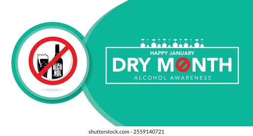 Dry January is a public health campaign urging people to abstain from alcohol for the month of January, Vector illustration.
