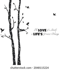 Dry trees with birds and quotes. They are romantic trees. You can use these templates for wall decoration, shirt printing, book printing. . .