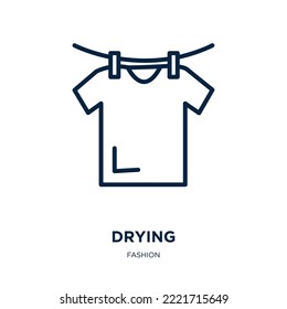 drying icon from fashion collection. Thin linear drying, dry, water outline icon isolated on white background. Line vector drying sign, symbol for web and mobile