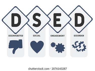 DSED - Acrónimo desinhibido de trastorno de compromiso social. fondo de concepto de negocio.  concepto de ilustración vectorial con palabras clave e iconos. ilustración con iconos para banner web, volante