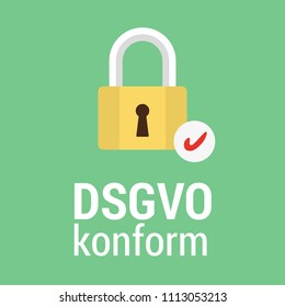 DSGVO Datenschutzgrundverordnung 
Title in German: GDPR compliant 