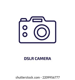 dslr camera icon from cinema collection. Thin linear dslr camera, camera, photograph outline icon isolated on white background. Line vector dslr camera sign, symbol for web and mobile