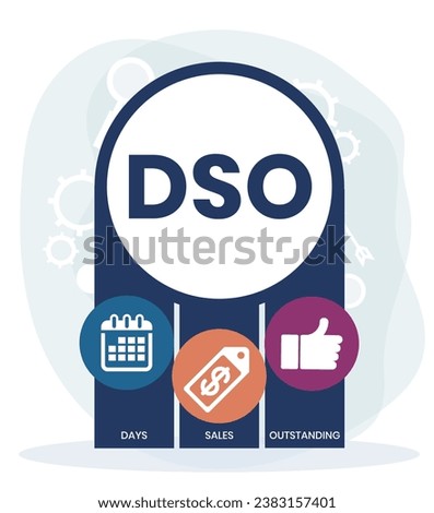 DSO - Days Sales Outstanding acronym. business concept background. vector illustration concept with keywords and icons. lettering illustration with icons for web banner, flyer, landing page