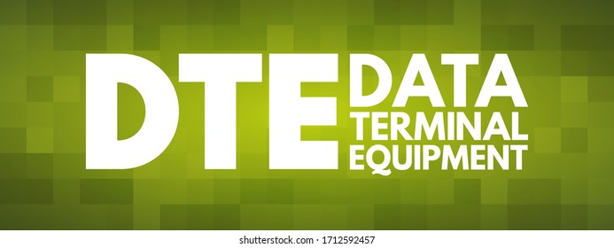 DTE - Acrónimo del equipo terminal de datos, fondo del concepto de tecnología