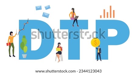 DTP (Desktop Publishing) vector illustration Concept with keyword, people and icons. Isolated on white background.	