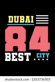 dubai best city,t-shirt design fashion vector