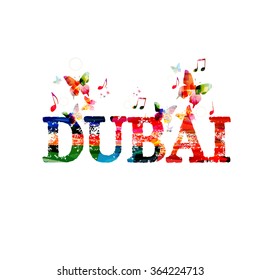 Dubai colorful inscription