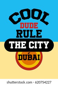 dubai cool dude,t-shirt print poster vector illustration