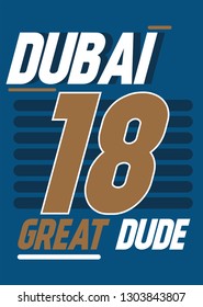 dubai great dude,t-shirt design