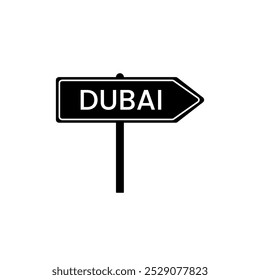 Dubai road sign. City name on black road traffic signs board design vector illustration.