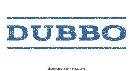 Dubbo watermark stamp. Text caption between horizontal parallel lines with grunge design style. Rubber seal stamp with scratched texture. Vector cobalt color ink imprint on a white background.