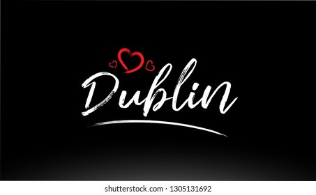 dublin city hand written text with red heart suitable for logo or typography design