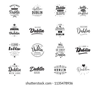 Dublin. Greeting cards, vector design. Isolated logos. Typography set.