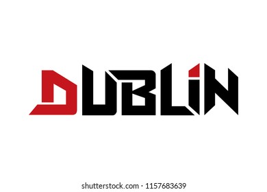Dublin typography design vector, for t-shirt, poster and other uses