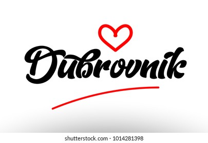 dubrovnik word text of european or europe city with red love heart suitable as a logo for a company or for touristic promotion