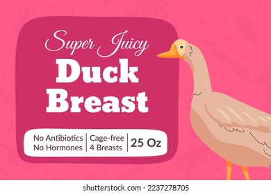 Duck breast meat, super juicy and fresh meal ingredient for cooking and preparing food. No antibiotics and no hormones, cage free package label, emblem or sticker for product. Vector in flat style