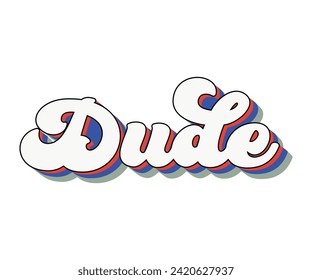 Dude Retro Svg,Independence Day, Patriot Day,4th of July, America T-shirt, Usa Flag, 4th of July Quotes, Freedom Shirt, Memorial Day, Cut Files, USA T-shirt, American Flag,