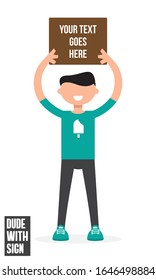 Dude with a Sign Illustration. Vector Illustration of a guy holding up a sign.