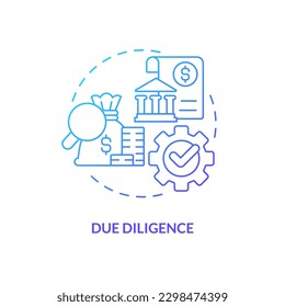 Due diligence blue gradient concept icon. IT firm development. Venture capital financing benefit abstract idea thin line illustration. Isolated outline drawing. Myriad Pro-Bold font used