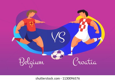 A duel of football teams. A clash between Belgium and Croatia.